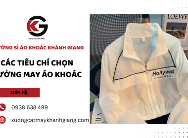 Những tiêu chí để chọn được xưởng may áo khoác chất lượng tại TPHCM